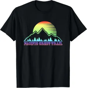 Pacific Crest Trail Best Rainbow Mountain Hike Hiking T-Shirt